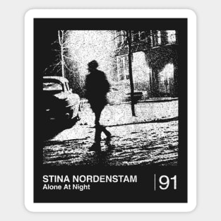 Stina Nordenstam / Minimalist Graphic Design Fan Artwork Magnet